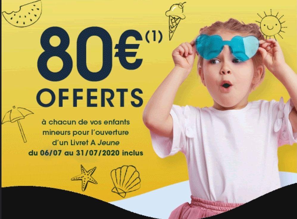 Sous Conditions 80 Offerts Pour L Ouverture D Un Livret A Pour Des Enfants Mineurs Non Clients Dealabs Com