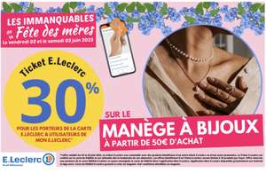 30% en ticket E.Leclerc dès 50€ sur le Manège à Bijoux - E.Leclerc Rueil-Malmaison (92)