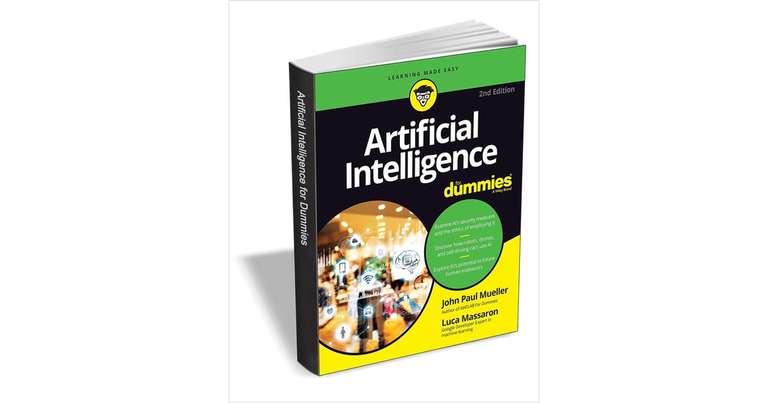 Artificial Intelligence For Dummies, 2nd Edition (Dématérialisé - Anglais)