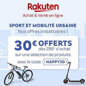 30€ de réduction dès 299€ d'achat sur une sélection de produits Sport & Mobilité urbaine