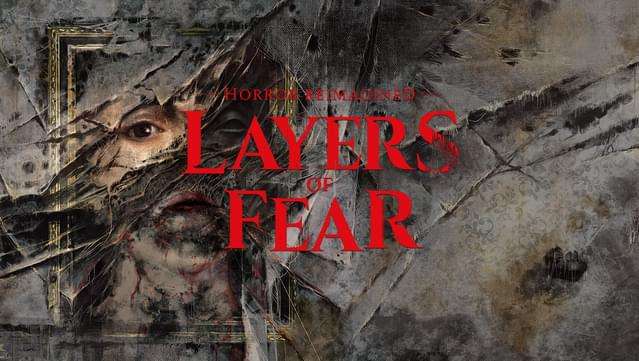 [Possesseurs Layers of Fear (2016) ou Layers of Fear 2] Layers of Fear sur PC (Dématérialisé)