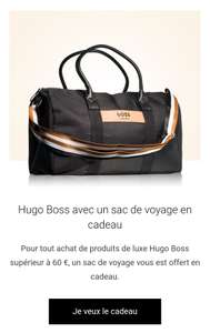 Sac de voyage offert dès 60€ d'achat dans la gamme Hugo Boss