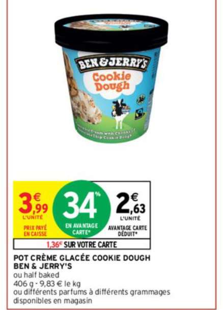 Pot de crème glacée Ben & Jerry (via 1.36€ sur la carte de fidélité Intermarché)