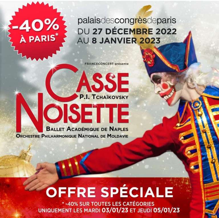 40% de réduction sur les places pour Spectacle Casse-Noisette le 03/01 et 05/01 - Paris 75 (franceconcert.fr)