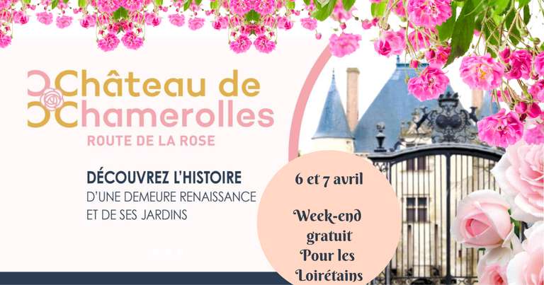 Entrée gratuite au Château Musée de Gien, au Château de Sully-sur-Loire & au Château de Chamerolles les 6 & 7 avril pour les Loirétains (45)