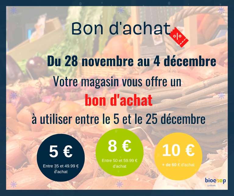 10€ offerts en bon d'achat dès 60€, 8€ dès 50€ ou 5€ à partir de 35€ - Bio Coop Toulouse (31)