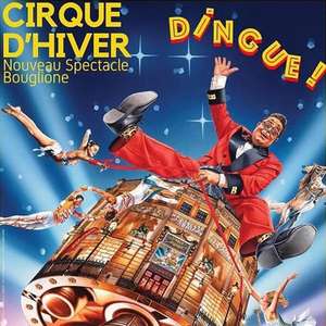 1 place de spectacle gratuite pour le spectacle Dingue au Cirque d'Hiver Bouglione - Paris 11ème (75) - CirquedHiver.com
