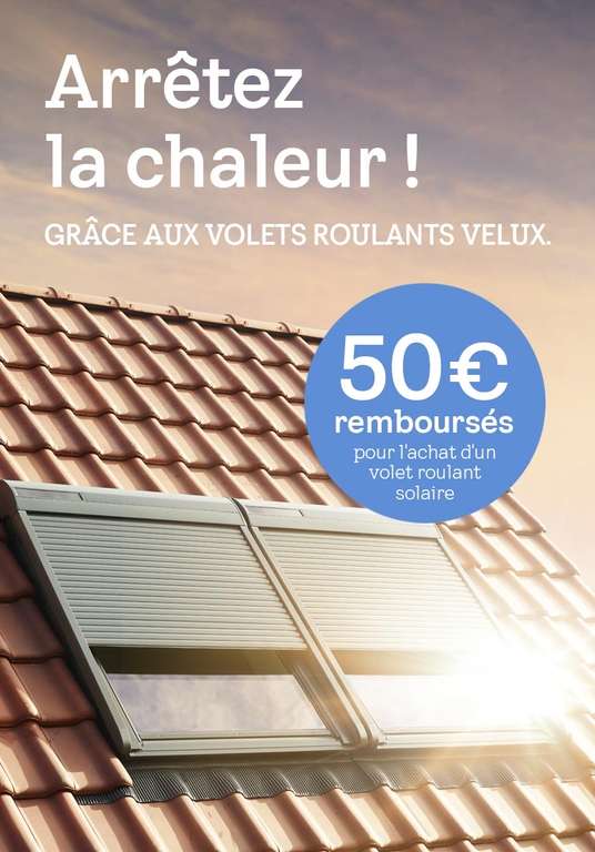 ODR : 50€ pour l’achat d’un volet roulant solaire Velux
