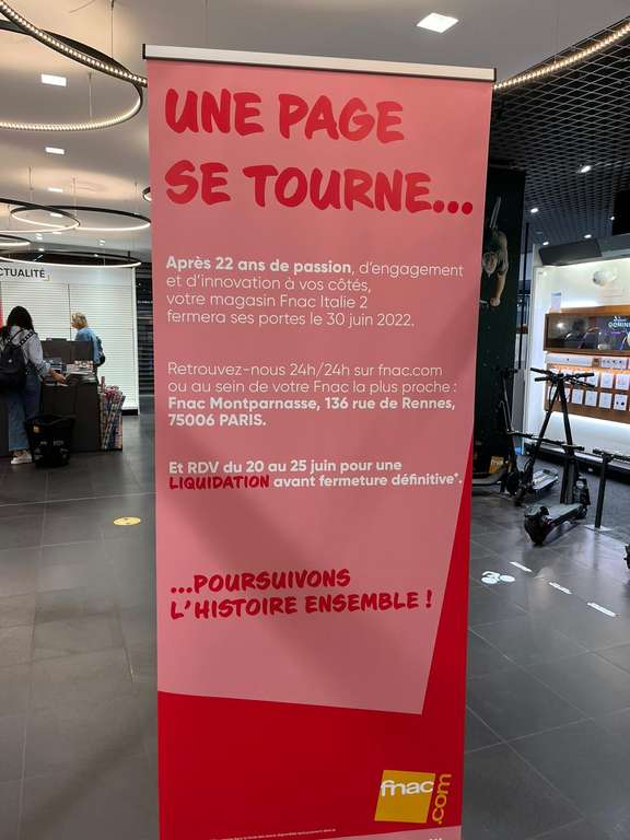 Liquidation avant fermeture - Fnac Italie 2 Paris (75)