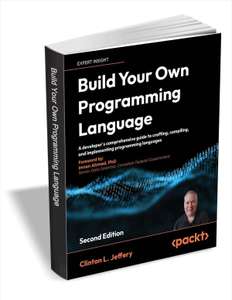 Ebook gratuit: Build Your Own Programming Language - Second Edition (Dématérialisé - Anglais)