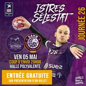 Entrée gratuite pour le match de Handball Liqui Moly StarLigue Istres - Sélestat (istreshandball.com)