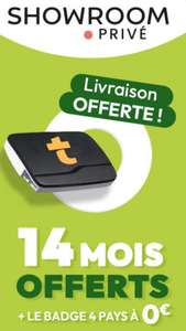 14 mois offerts + le badge 4 pays à 0 € et la livraison offerte en France métropolitaine