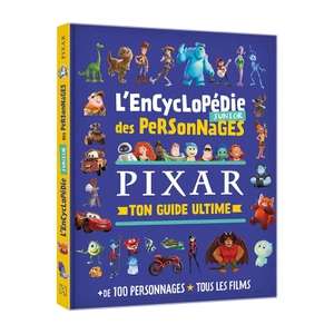 Sélection de livres pour enfant - Ex. : Encyclopédie junior des personnages Pixar