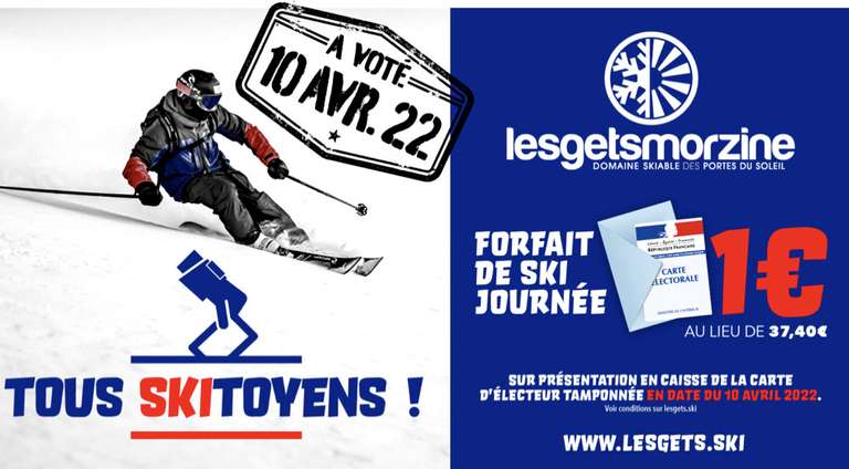 Forfait de ski journée à 1€ sur présentation d'une carte électeur tamponnée en date du 10 avril - Les Gets/Morzine (74)