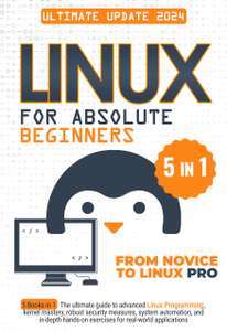 Ebook Kindle Linux for Absolute Beginners: 5 Books in 1