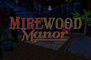 Jeu Mirewood Manor Gratuit pour Oculus Quest (Dématérialisé)