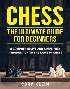 (kindle) Chess: The Ultimate Guide for Beginners