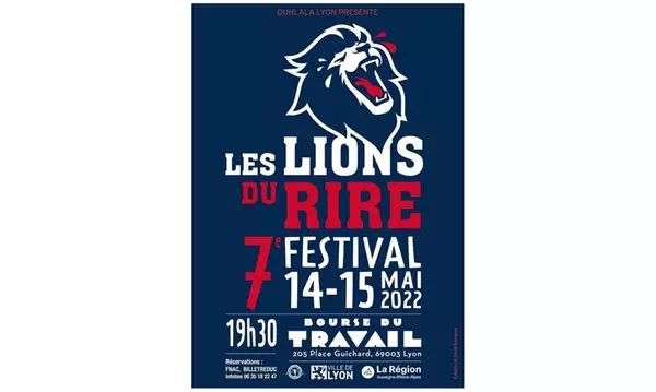 1 place pour le festival d'humour Les Lions Du Rire le samedi 14 mai 2022 à 19h30 - Lyon (69)