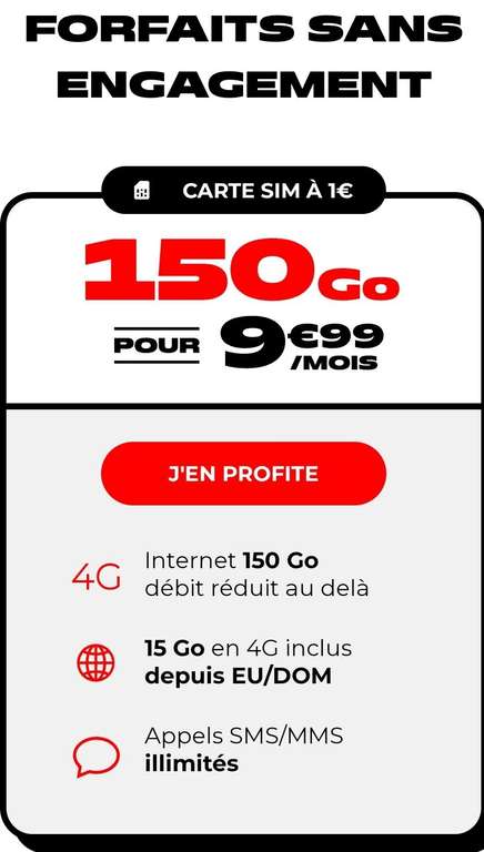 Forfait mobile NRJ Mobile 4G Appels/SMS/MMS illimités + 150 Go de DATA 4G dont 15 Go en Europe/DOM (sans engagement)