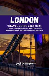 London Travel Guide 2023-2024 - Anglais, Format Kindle (Dématérialisé)
