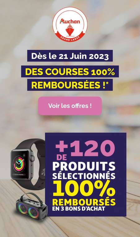 Sélection de produits 100% remboursés en 3 bons d'achat (Trignac St-Nazaire 44)