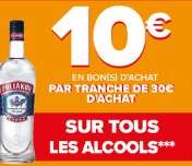 10€ en bon d'achat dès 30€ d'achats sur tous les alcools (Promotions Incluses) - Limité à 3 bons d'achats