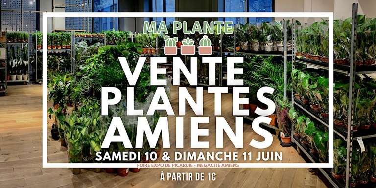 Entrée Gratuite à la Foire Exposition de Picardie sur les Plantes (Via Inscription) à Mégacité d'Amiens (80)