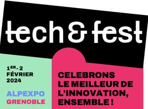 Accès gratuit au DJ set de Feder et à tout le Festival tech&fest les 1er et 2 février (via codes invitation) - Alpexpo Grenoble (38)