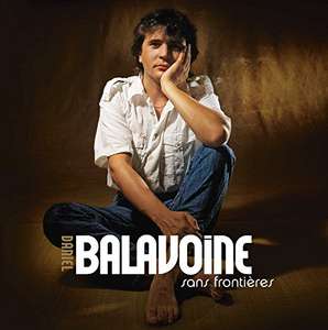Compilation CD Daniel Balavoine - Sans Frontières - 25ème anniversaire