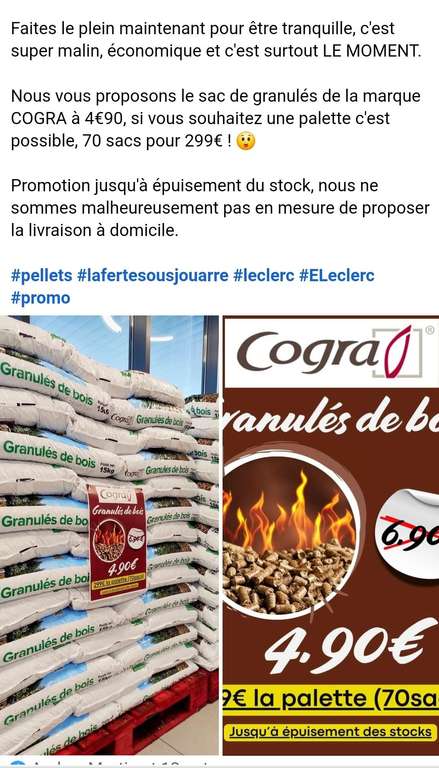 Palette de 70 sac de granulés de bois soit 4.27€ le sac - E.Leclerc La Ferte Sous Jouarre (77)