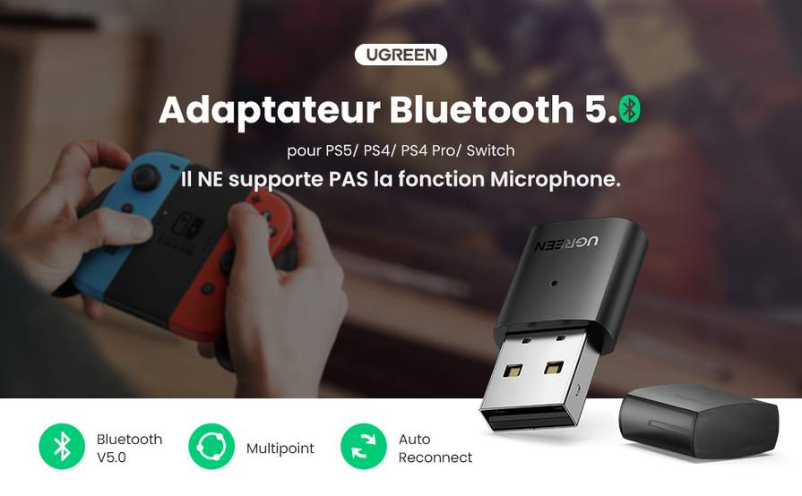 UGREEN Clé Bluetooth 5.0 Adaptateur Bluetooth USB Dongle Compatible avec  Console PS5 PS4 Pro Switch PC Transmetteur Audio sans Fil Supporte Casque  Enceinte Windows MacOS Ne Supporte Pas Micro : : Informatique
