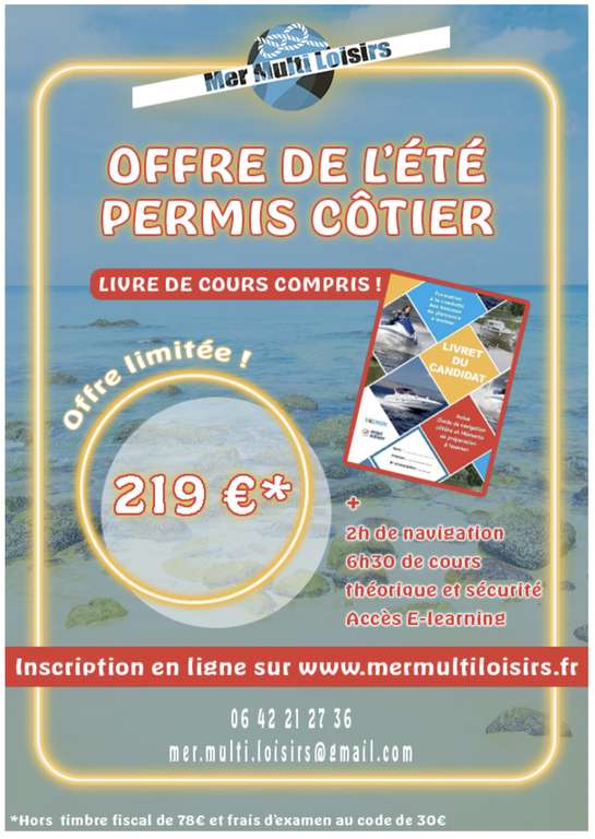 Permis bateau Côtier + Livre de cours (Hors timbre fiscal/code) - Mer Multiloisirs (Pérols 34)