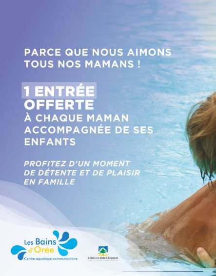 Entrée offerte aux mamans accompagnées de leur(s) enfant(s) au Centre aquatique des Bains d'Orée - Ecommoy (72)