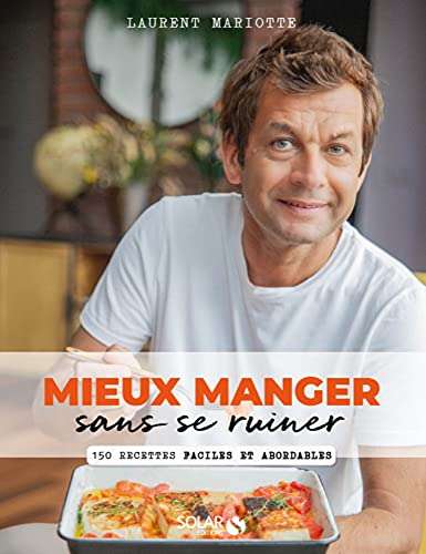eBook Laurent Mariotte - Mieux manger sans se ruiner (Dématérialisé - Kindle)