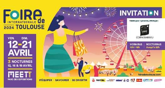 Entrée gratuite les journées à thème et Invitations offertes - Foire Internationale de Toulouse, Aussonne (31)
