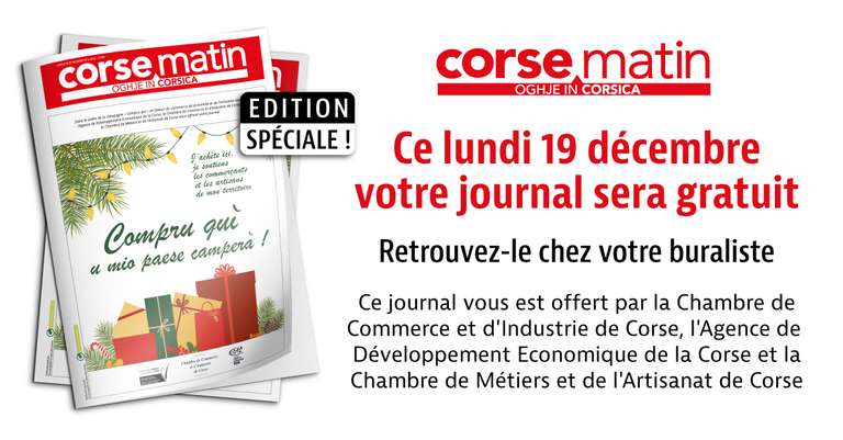 Journal quotidien Corse Matin offert le lundi 19 décembre chez votre buraliste