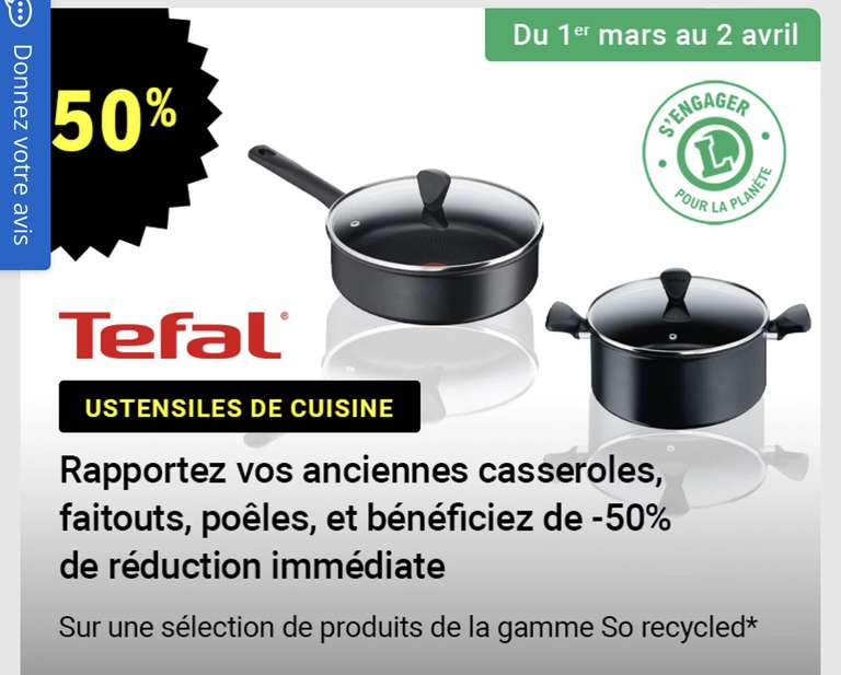 50% de réduction sur la gamme Tefal So Recycled en rapportant vos anciennes casseroles