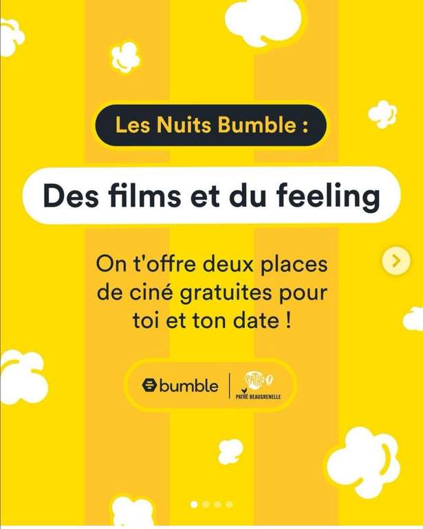 2 places de cinéma Pathé Gaumont gratuites les jeudis soir (via l'application Bumble) - Paris (75)