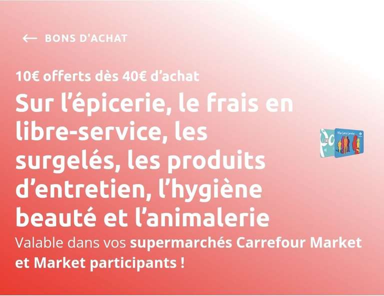 [Sous conditions] 10€ crédités sur la carte Carrefour dès 40€ d’achat dans une sélection de rayons