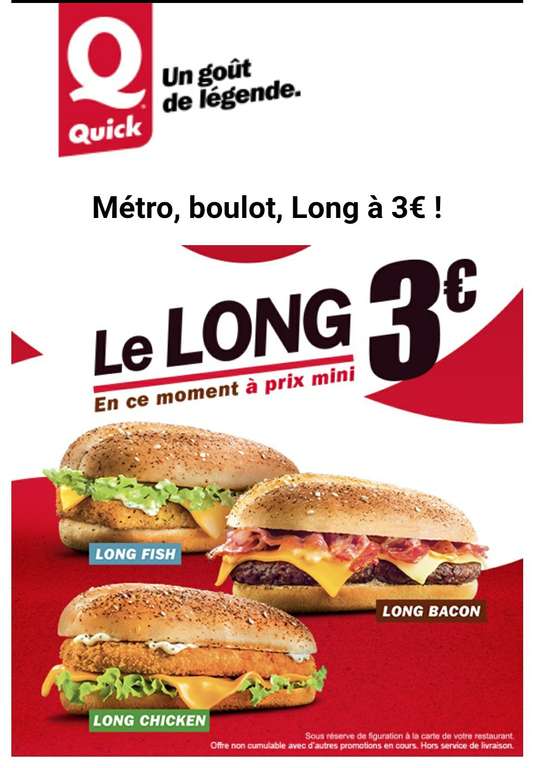 Les Sandwichs Long Bacon, Long Chicken ou Long Fish à 3€