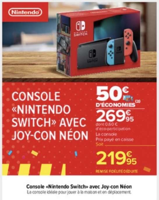 Console Nintendo Switch (via 50€ sur Carte Fidélité) –