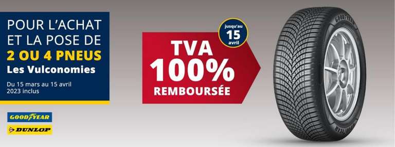 TVA 100% remboursée pour l'achat et la pose de 2 ou 4 Pneus (Vulco.fr)