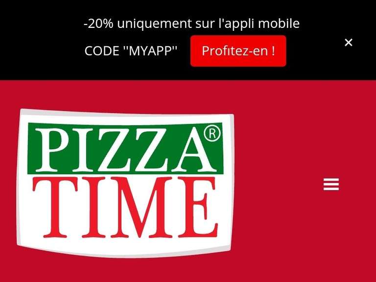20% de remise via l'application Pizza Time (pizzatime.fr)