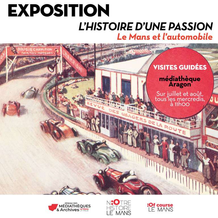 Visite guidée gratuite de l’exposition sur l’histoire de l’automobile au Mans (72)