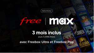 [Abonnés Freebox Pop/Ultra] Max offert pendant 3 mois