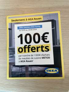 [IKEA Family] 100€ Offerts par tranche de 1000€ d'achats de meubles de cuisine METOD - IKEA Rouen (76)