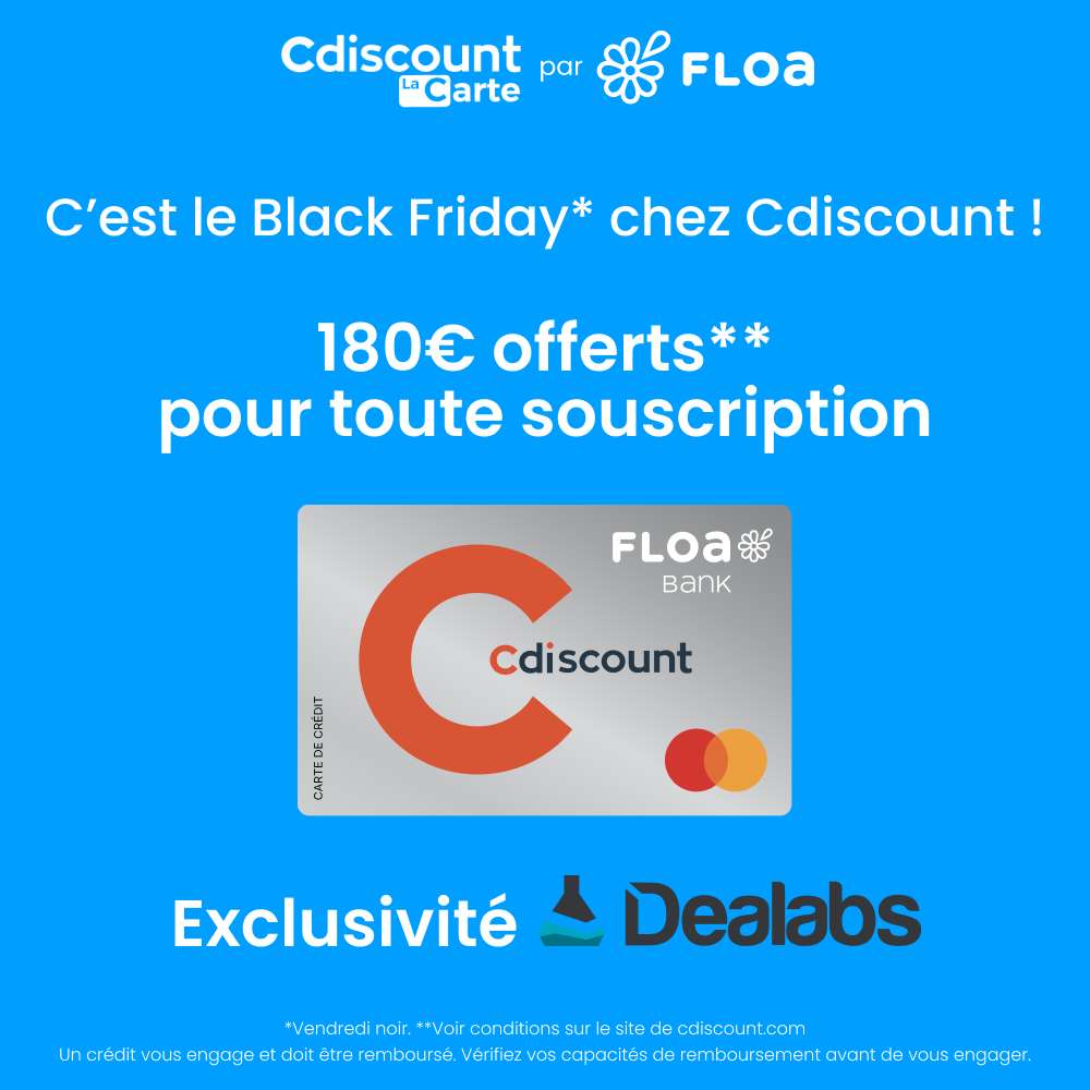 Nouveaux clients Floa Bank] 180€ offerts en bon d'achat Cdiscount pour  toute souscription (sous conditions) –