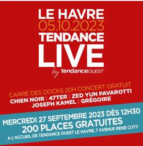 Distribution gratuite de places de concert - Tendance Ouest (Le Havre 76)