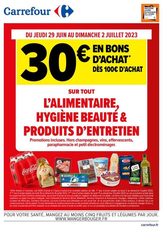30€ offerts dès 100€ d'achat sur tout l'alimentaire, Hygiène beauté & Produits d'entretien (En 3 bons de 10€) - Magasins Participants