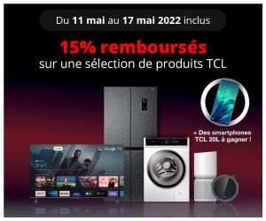 15% remboursés via ODR sur une sélection de produits TCL (promotions-tcl.fr)